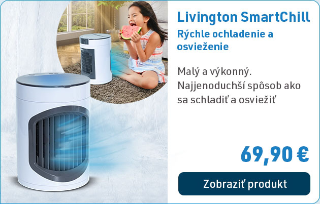 Livington SmartChill - Malý a výkonný - najjednoduch ší spôsob ako sa schladiť a osviežiť